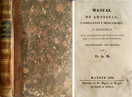 Manual de Artistas, Fabricantes y Mercaderes ó Resumen de los …