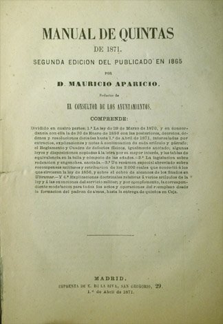 Manual de Quintas de 1871. Segunda edición del publicado en …