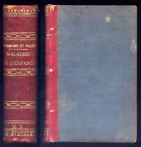 Manuel Pratique des Maladies de l'Enfance. Troisième Édition revue et …