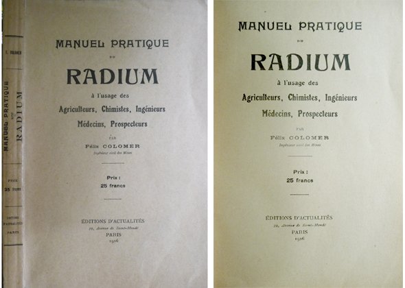 Manuel Pratique du Radium à l'usage des Agriculteurs, Chimistes, Ingénieurs, …