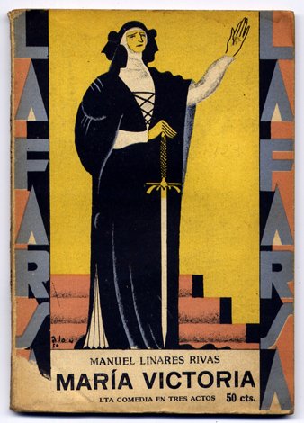 María Victoria. Alta comedia en tres actos y en prosa.