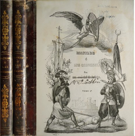 Matilde ó Las Cruzadas, por Una Sociedad de Artistas.