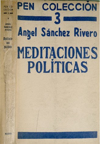 Meditaciones políticas. Prólogo de Benjamín Jarnés.