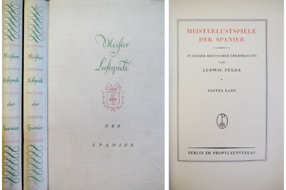 Meisterlustspiele der Spanier in freier Deustcher übertragung von. Ester Band …