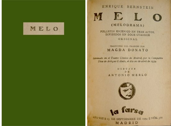 Melo. (Melodrama). Folletín escénico en tres actos. Traducido del francés …