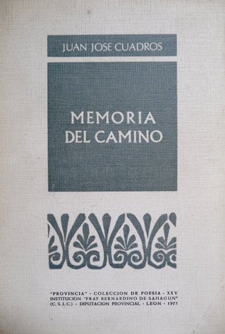 Memoria del camino. Poesia.