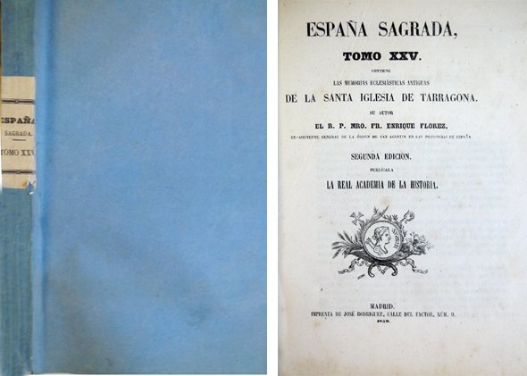 Memorias Antiguas Eclesiasticas de la Santa Iglesia de Tarragona. Segunda … | Immagine principale