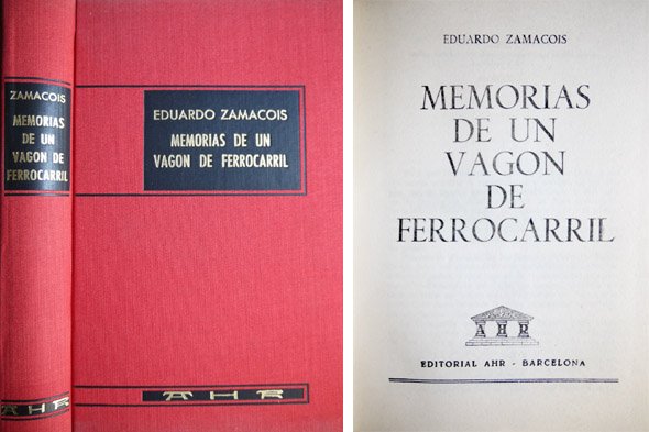 Memorias de un vagón de ferrocarril.
