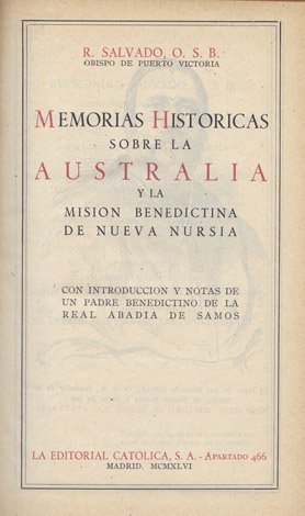 Memorias Históricas sobre la Australia y la Misión benedictina de …