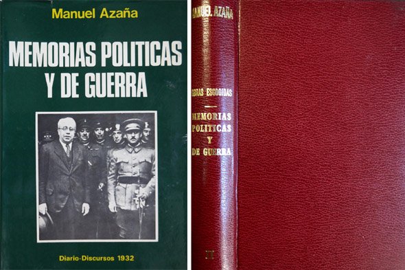 Memorias Políticas y de Guerra. Volumen II: Diario y Discursos. …