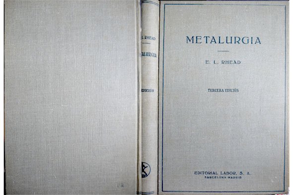 Metalurgia. Traducción de Ernesto Díaz - Varela.
