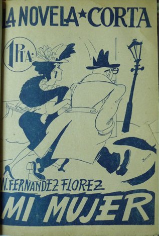 Mi mujer. Novela.