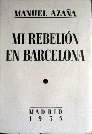 Mi rebelión en Barcelona.