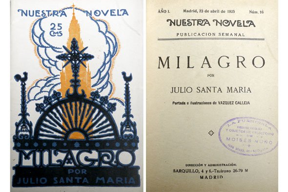 Milagro. Novela.