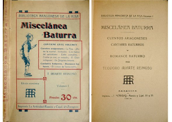 Miscelánea Baturra. [Cuentos Aragoneses. Cantares Baturros. Romance Baturro].