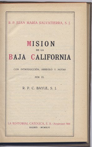 Misión de la Baja California. Con una introducción, arreglo y …