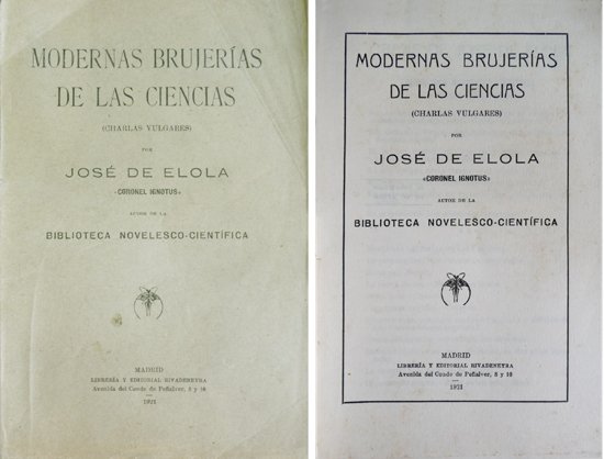 Modernas Brujerías de las Ciencias. Charlas vulgares.