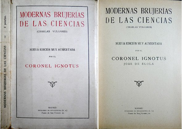 Modernas Brujerías de las Ciencias. Charlas vulgares. Nueva edición muy …