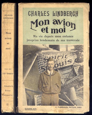 Mon Avion et Moi. Ma vie depuis mon enfance jusqu'au …