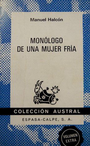 Monólogo de una mujer fría.