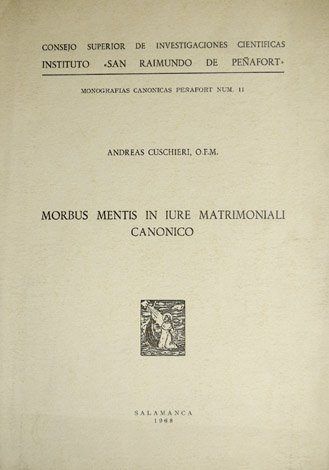 Morbus mentis in iure matrimoniali canonico.