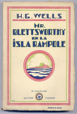 Mr. Blettsworthy en la Isla de Rampole. Novela. Traducción de …