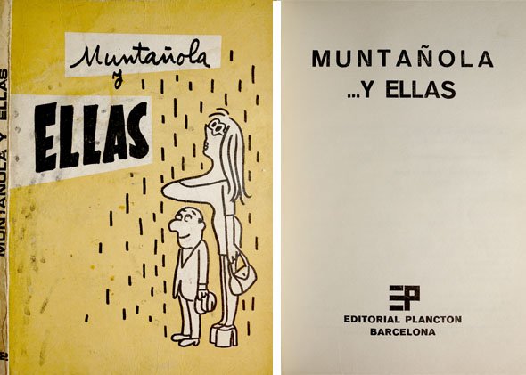 Muntañola. y ellas. Prólogo de Jaime Castells.