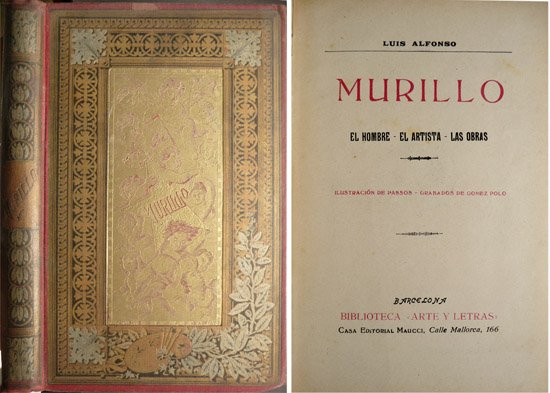 Murillo. El hombre. El artista. Las obras.