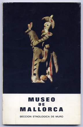 Museo de Mallorca. Sección Etnológica de Muro.