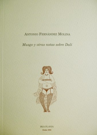 Musgo y otras notas sobre Dalí.