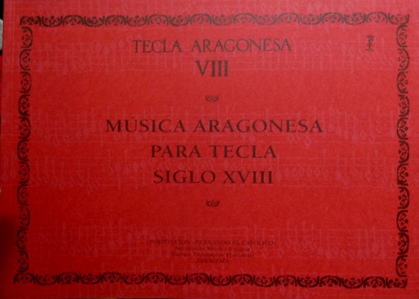 Música Aragonesa para Tecla. Siglo XVIII. (Ramón Ferreñac, Joseph Lidón, … | Immagine principale