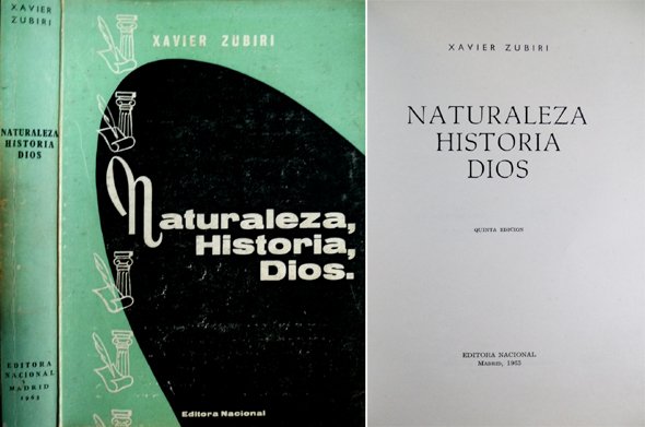 Naturaleza, Historia, Dios.