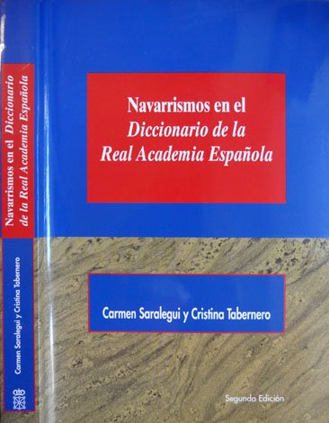 Navarrismos en el Diccionario de la Real Academia Española. Segunda …