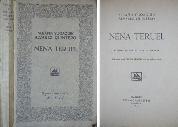 Nena Teruel. Comedia en dos actos y un epílogo.