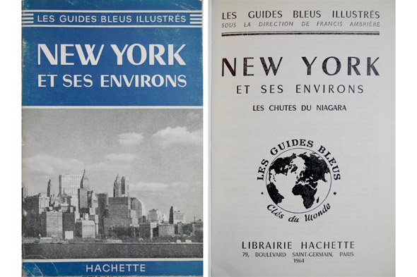 New York et ses environs. Les Chutes de Niagara.