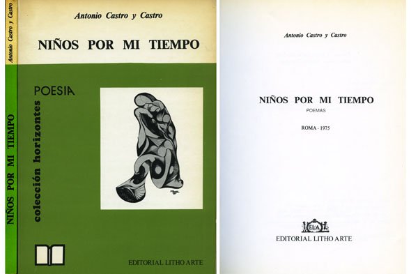 Niños por mi tiempo. Poemas. Roma, 1975. Prólogo de Carlo …