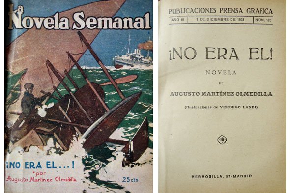 ¡No era él!. Novela.