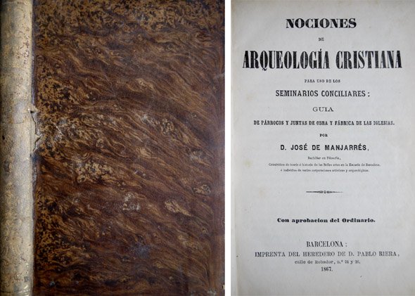 Nociones de Arqueología Cristiana para uso de los Seminarios Conciliares. … | Immagine principale