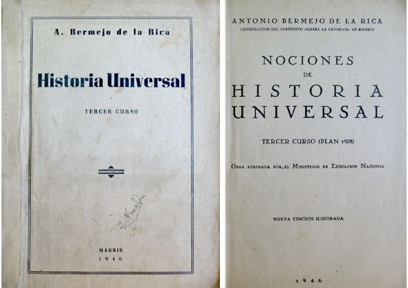 Nociones de Historia Universal. Tercer Curso. (Plan 1938). Nueva edición …
