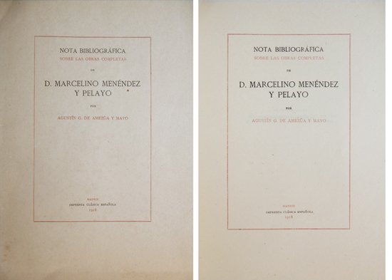 Nota bibliográfica sobre las obras completas de Don Marcelino Menéndez …