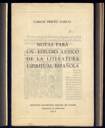 Notas para un estudio léxico de la literatura espiritual española.