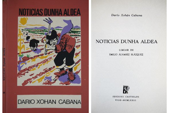 Noticias dunha aldea. Limiar de Emilio Álvarez Blázquez.