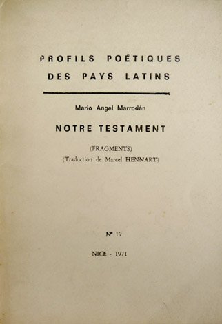 Notre testament. (Fragments). Traduction de Marcel Hennart.