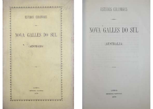 Nova Galles do Sul. Estudos Coloniaes. [Editado con motivo de …