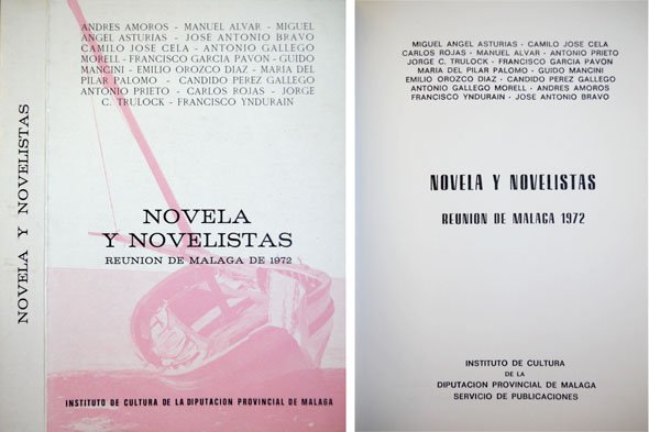 Novela y novelistas. Reunión de Málaga de 1972. (Carlos Rojas: …