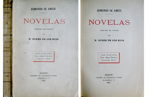 Novelas. [Camila. La casa paterna. Furio. Manuel Menendez. Un gran …