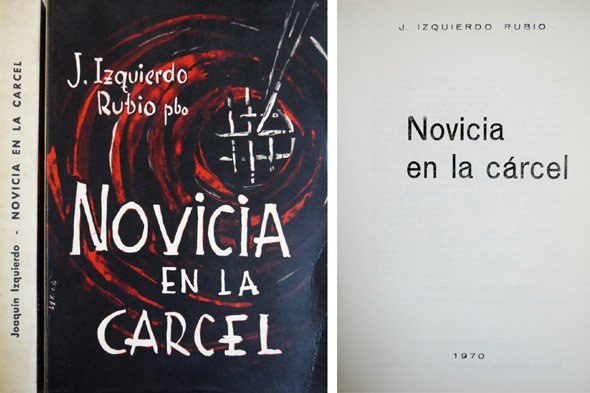 Novicia en la carcel.