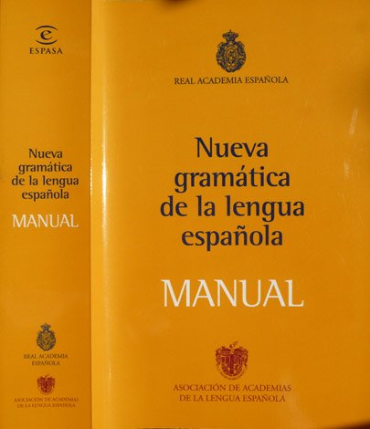 Nueva Gramática de la Lengua Española. Manual.