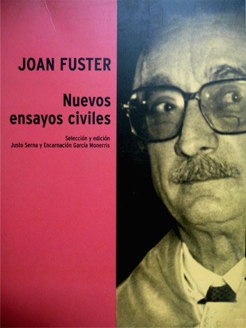 Nuevos ensayos civiles. Introducción, selección y traducción de Justo Serna …