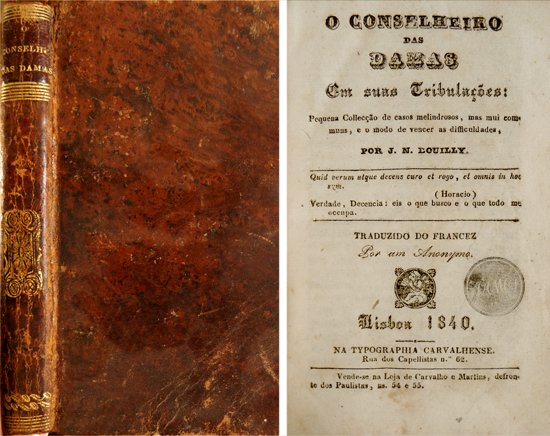 O Conselheiro das Damas em suas Tribulações. Pequena collecção de …